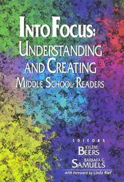 Cover of: Into focus: understanding and creating middle school readers