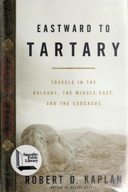 Cover of: Eastward to Tartary by Robert D. Kaplan