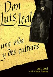 Don Luis Leal by Luis Leal