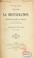 Cover of: Histoire de la restauration du protentantisme en France au 18e siècle d'après des documents inédits