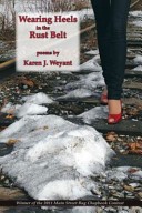 Cover of: Wearing Heels in the Rust Belt