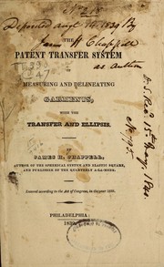 Cover of: The patent transfer system of measuring and delineating garments... by James H. Chappel