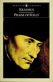 Cover of: Praise of folly | Desiderius Erasmus
