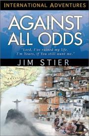 Cover of: Against All Odds (International Adventure)