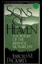 Cover of: Sons of heaven: a portrait of the Japanese monarchy