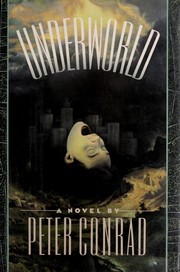 Cover of: Underworld by Conrad, Peter