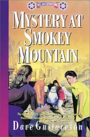 Cover of: Mystery at Smokey Mountain (Reel Kids Series) | Dave Gustaveson