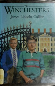 Cover of: The Winchesters by James Lincoln Collier