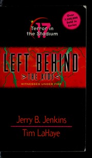 Cover of: Left Behind the kids: Terror in the stadium # 17