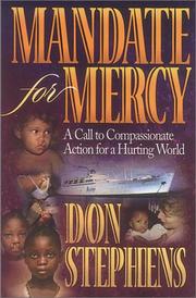 Cover of: Mandate for Mercy: A Call to Compassionate Action for a Hurting World