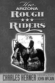 Cover of: The Arizona rough riders by Charles Herner