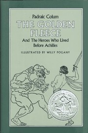 Cover of: The Golden Fleece and the Heroes Who Lived Before Achilles