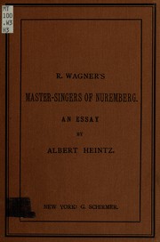 Cover of: The master-singers of Nuremberg