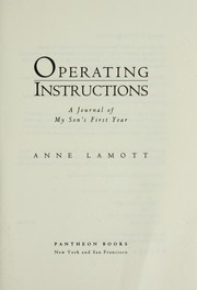 Cover of: Operating instructions: a journal of my son's first year
