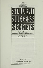 Cover of: Student success secrets by Eric Jensen