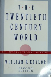Cover of: The Twentieth-century world: an international history