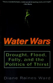 Cover of: Water wars by Diane Raines Ward, Diane Raines Ward