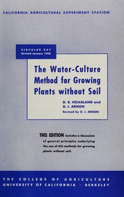 Cover of: The water-culture method for growing plants without soil by D. R. Hoagland