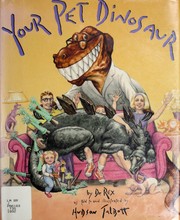 Cover of: Your pet dinosaur by Hudson Talbott