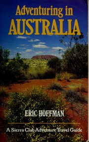 Cover of: Adventuring in Australia by Hoffman, Eric