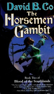 Cover of: The horsemen's gambit by Coe, David B.