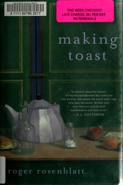 Making toast by Roger Rosenblatt