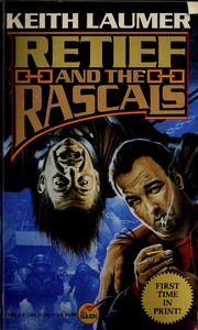 Cover of: Retief and the rascals by Keith Laumer