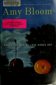 Cover of: Where the god of love hangs out: fiction