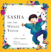 Cover of: Sasha and the Wiggly Tooth