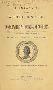 Transactions of the World's Congress of Homoeopathic Physicians and Surgeons by International Homeopathic Congress