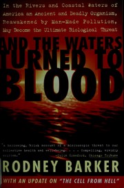 Cover of: And the waters turned to blood by Rodney Barker