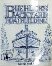 Cover of: Buehler's backyard boatbuilding