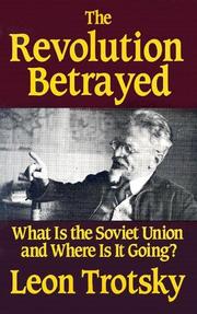 Cover of: The Revolution Betrayed by Leon Trotsky