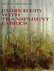 Cover of: Embroidery with transparent fabrics