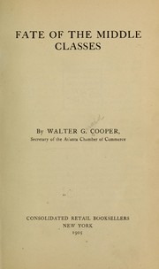 Cover of: Fate of the middle classes by Walter Gerald Cooper