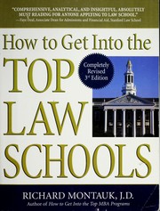 Cover of: How to get into the top law schools by Richard Montauk