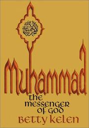 Muhammad by Betty Kelen