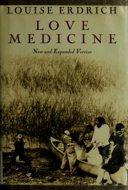 Cover of: Love medicine: new and expanded version