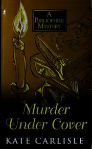 Cover of: Murder under cover: a bibliophile mystery