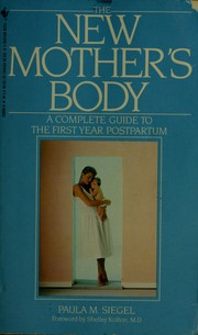 Cover of: New Mother's Body, The by Paula Siegel