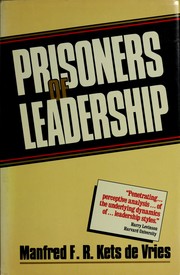 Cover of: Prisoners of leadership