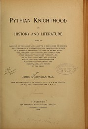 Cover of: Pythian knighthood, it history and literature