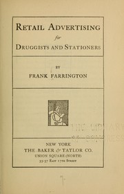 Cover of: Retail advertising for druggists and stationers by Frank Farrington