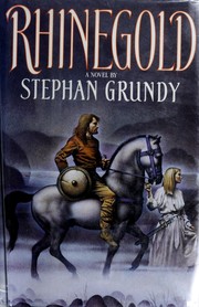 Cover of: Rhinegold by Stephan Grundy