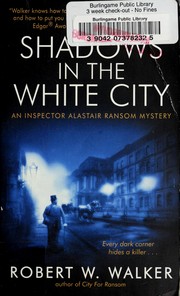 Cover of: Shadows in the white city