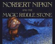 Cover of: Norbert Nipkin and the Magic Riddle Stone by G. Robert McConnell