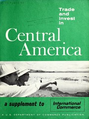 Cover of: Trade and invest in Central America. by United States. Bureau of International Commerce.