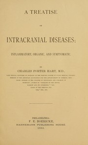 Cover of: A treatise on intracranial diseases: inflammatory, organic, and symptomatic