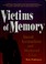 Cover of: Victims of memory