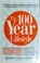 Cover of: The 100-year lifestyle